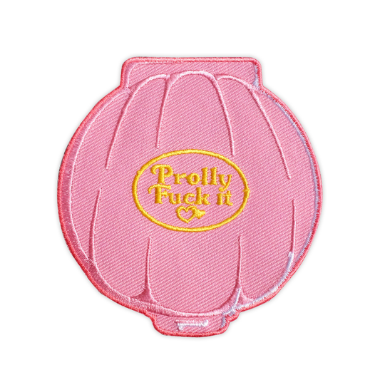 Prolly Fuck It Patch - meaniemart, pins, patches